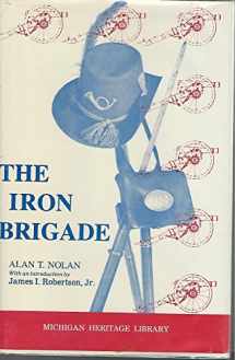 9780915056163-091505616X-The Iron Brigade: A Military History