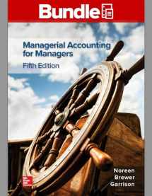 9781260696318-1260696316-GEN COMBO LOOSELEAF MANAGERIAL ACCOUNTING FOR MANAGERS; CONNECT ACCESS CARD