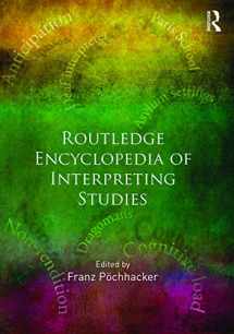 9780415634328-0415634326-ROUTLEDGE ENCYCLOPEDIA OF INTERPRETING STUDIES