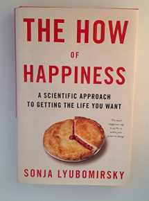 9781594201486-159420148X-The How of Happiness: A Scientific Approach to Getting the Life You Want
