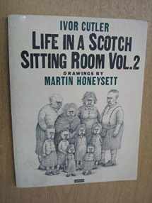 9780413551801-0413551806-Life in a Scotch Sitting Room