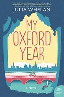 9780062740649-0062740644-My Oxford Year: A Novel