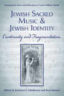 9781557788726-1557788723-Jewish Sacred Music and Jewish Identity: Continuity and Fragmentation