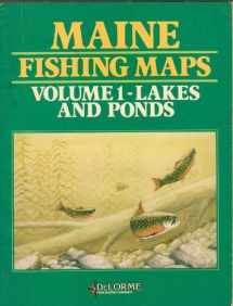 9780899330075-089933007X-Maine Fishing Maps: Lakes and Ponds, Vol. 1