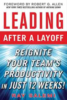9780071637152-007163715X-Leading After a Layoff: Reignite Your Team's Productivity…Quickly