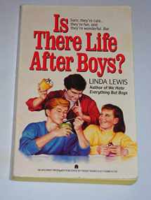 9780671639662-0671639668-Is There Life After Boys?