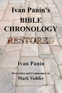 9781941776322-1941776329-Ivan Panin's Bible Chronology Restored