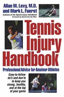 9781630261757-1630261750-Tennis Injury Handbook: Professional Advice for Amateur Athletes