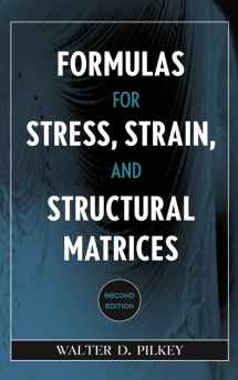 9780471032212-0471032212-Formulas for Stress, Strain, and Structural Matrices