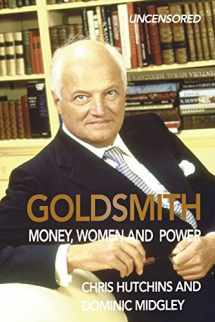 9780993356612-0993356613-Goldsmith: Money, Women and Power
