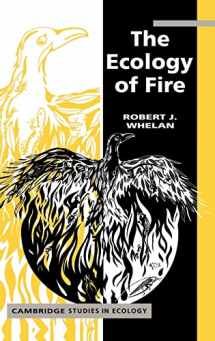 9780521328722-0521328721-The Ecology of Fire (Cambridge Studies in Ecology)