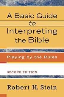 9780801033735-080103373X-A Basic Guide to Interpreting the Bible: Playing by the Rules
