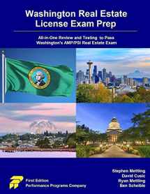 9780915777457-0915777452-Washington Real Estate License Exam Prep: All-in-One Review and Testing to Pass Washington's AMP/PSI Real Estate Exam