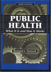 9780763732158-076373215X-Public Health, Third Edition: What It Is and How It Works