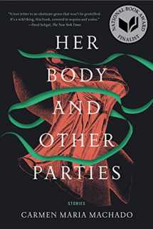 9781555977887-155597788X-Her Body and Other Parties: Stories
