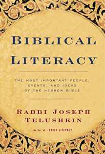 9780688142971-0688142974-Biblical Literacy: The Most Important People, Events, and Ideas of the Hebrew Bible