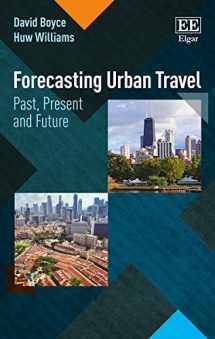 9781784713607-1784713600-Forecasting Urban Travel: Past, Present and Future