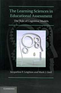 9780521122887-0521122880-The Learning Sciences in Educational Assessment: The Role of Cognitive Models
