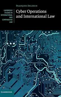 9781108490276-1108490271-Cyber Operations and International Law (Cambridge Studies in International and Comparative Law, Series Number 146)