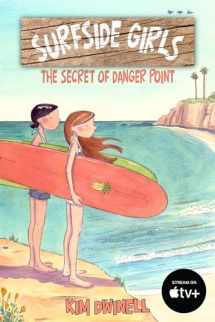 9781603094115-1603094113-Surfside Girls: The Secret of Danger Point