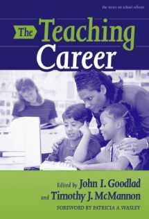 9780807744543-0807744549-The Teaching Career (the series on school reform)
