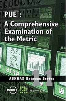 9781936504602-193650460X-PUE Tm: A Comprehensive Examination of the Metric (Ashrae Datacom)