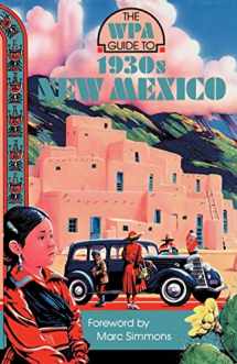 9780816511020-0816511020-The WPA Guide to 1930s New Mexico
