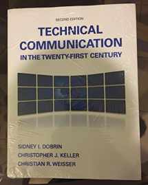 9780135031742-0135031745-Technical Communication in the Twenty-First Century (2nd Edition)