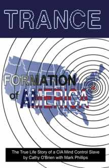 9780966016543-0966016548-TRANCE Formation of America: True life story of a mind control slave