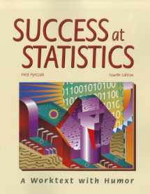 9781884585814-1884585817-Success at Statistics: A Worktext with Humor