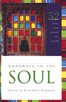 9781556357404-1556357400-Doorways to the Soul: 52 Wisdom Tales from Around the World