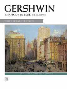 9780739049822-0739049828-Rhapsody in Blue: Solo Piano Version (Alfred Masterwork Edition)