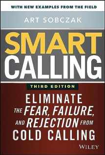 9781119676720-111967672X-Smart Calling: Eliminate the Fear, Failure, and Rejection from Cold Calling