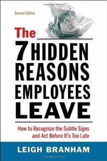 9780814417584-0814417582-The 7 Hidden Reasons Employees Leave: How to Recognize the Subtle Signs and Act Before It's Too Late