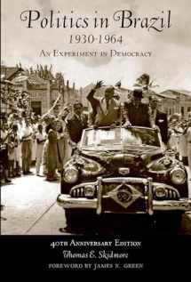 9780195332698-0195332695-Politics in Brazil 1930-1964: An Experiment in Democracy