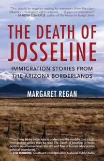 9780807001301-0807001309-The Death of Josseline: Immigration Stories from the Arizona Borderlands