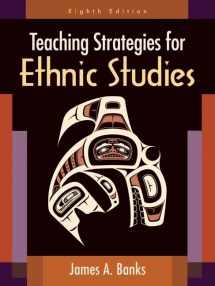 9780205594276-0205594271-Teaching Strategies for Ethnic Studies