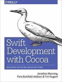 9781491908945-1491908947-Swift Development with Cocoa: Developing for the Mac and iOS App Stores
