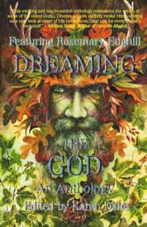 9781928104339-1928104339-Dreaming The God