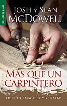 9780789923462-0789923467-Más que un carpintero - Serie Favoritos - Edición para leer y regalar (Spanish Edition)