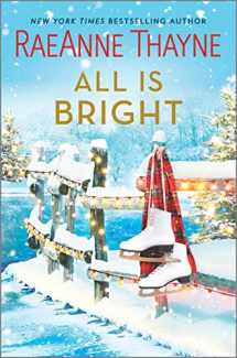 9781335449979-1335449973-All Is Bright: A Christmas Romance (Hope's Crossing)