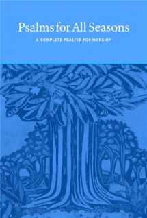 9781592557752-1592557759-Psalms for All Seasons: A Complete Psalter for Worship