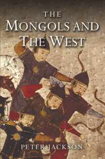 9780582368965-0582368960-The Mongols and the West: 1221-1410