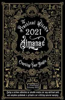 9781621066552-162106655X-The Practical Witch's Almanac 2021: Crafting Your Magic