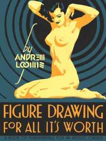 9780857680983-0857680986-Figure Drawing for All It's Worth