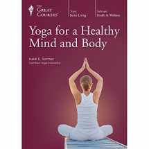 9781629970790-1629970794-The Great Courses: Yoga for a Healthy Mind and Body