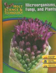 9780030499326-0030499321-Holt Science & Technology: Microorganisms, Fungi, and Plants Short Course A