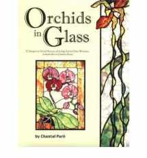 9780919985391-0919985394-Orchids in Glass