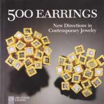 9781579908232-1579908233-500 Earrings: New Directions in Contemporary Jewelry
