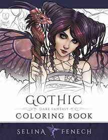9780994355461-0994355467-Gothic - Dark Fantasy Coloring Book (Fantasy Coloring by Selina)